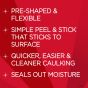 Peel and stick caulk benefits